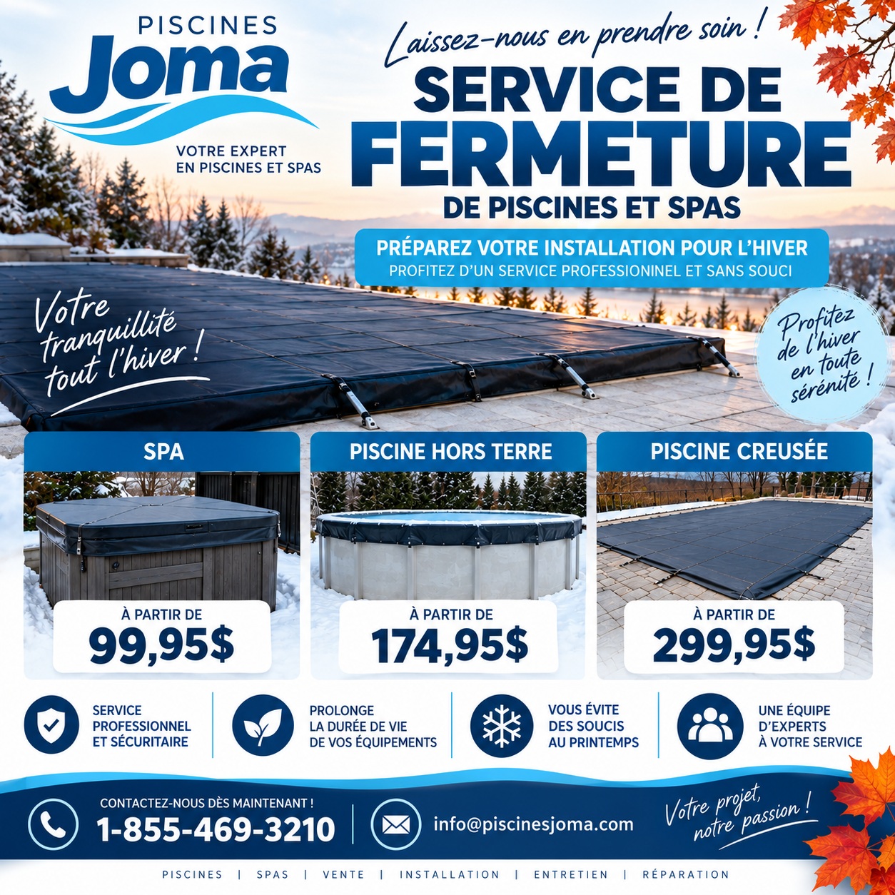Service de fermeture de piscine et spa offert par Piscines Joma